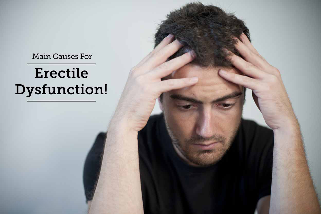 What is the main cause of erectile dysfunction
