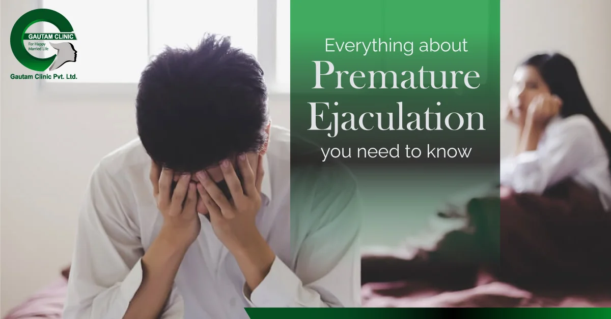 Premature Ejaculation Treatment in Delhi Gautam clinic